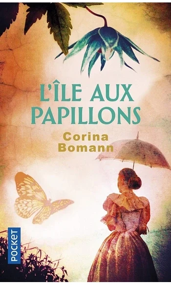 L'île aux papillons ( Corina Bomann )