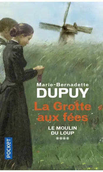 Le Moulin du Loup tome 4 ( MB Dupuy )