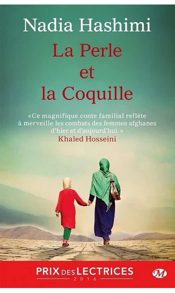 La Perle et la Coquille ( Nadia Hashimi