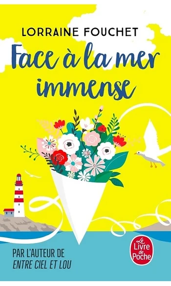 Face à la mer immense ( Lorraine Fouchet