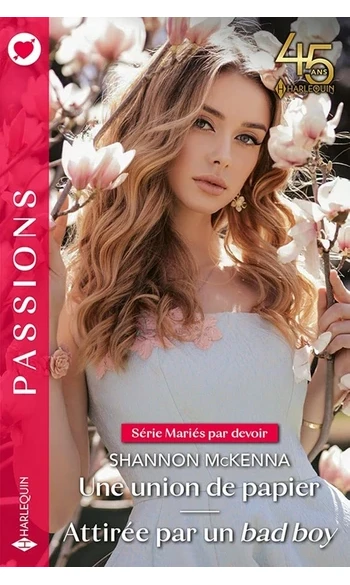 Une union de papier - Attirée par un bad