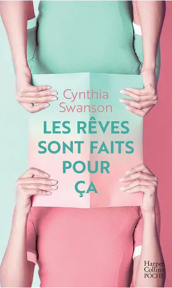 Les rêves sont faits pour ça ( Cynthia S