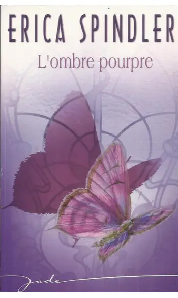 L'ombre pourpre ( Erica Spindler )