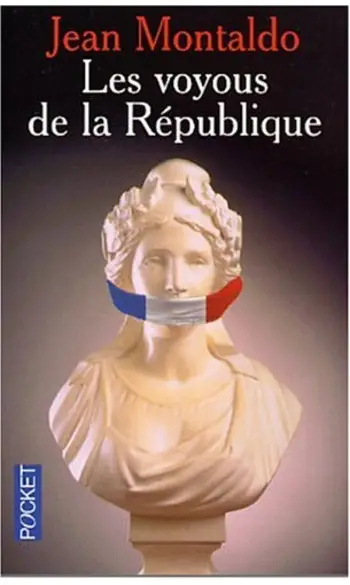 Les Voyous de la république ( Jean Monta