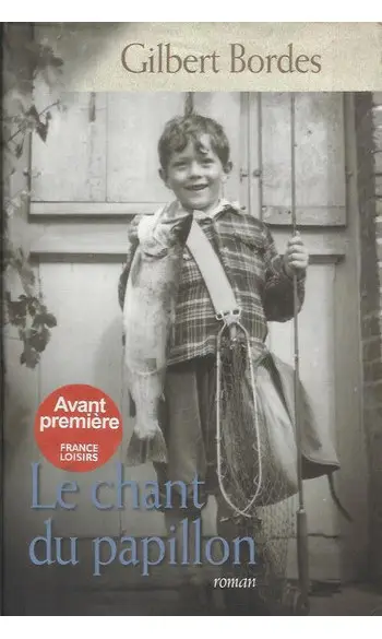 Le Chant du papillon ( Gilbert BORDES )