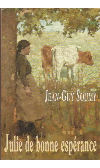 Julie de bonne espérance ( J-G Soumy )