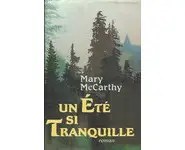 Un été si tranquille ( Mary McCarthy )