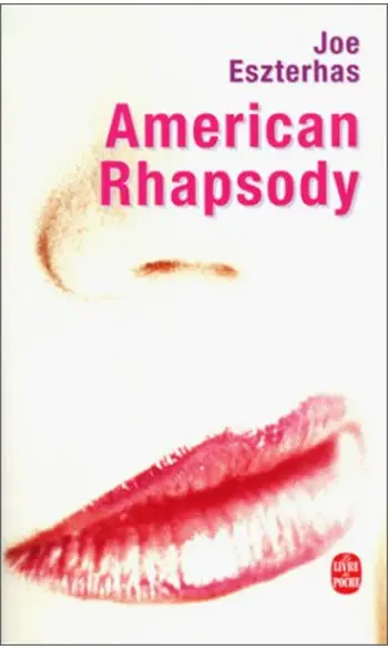 American Raphsody ( Joe Eszterhas )