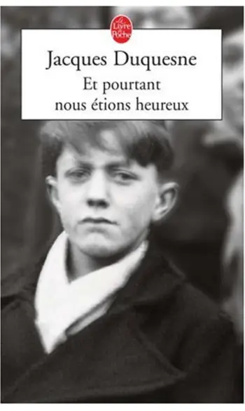 Et pourtant nous étions heureux