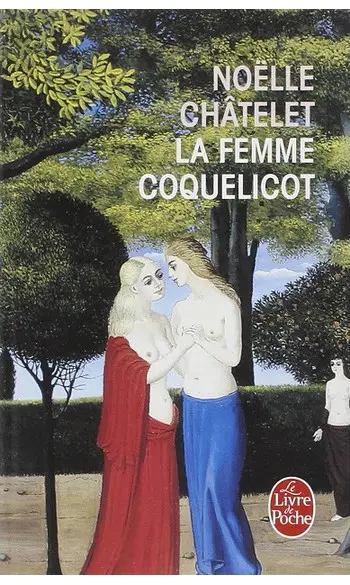 La femme coquelicot ( Noëlle Châtelet )