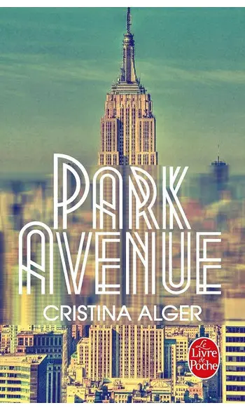Park Avenue ( Cristina Alger )