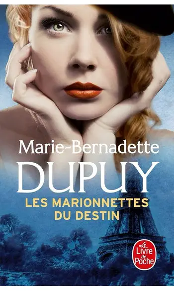 Les Marionnettes du destin ( MB Dupuy )