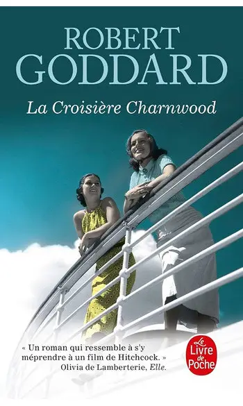 La Croisière Charnwood ( Robert Goddard