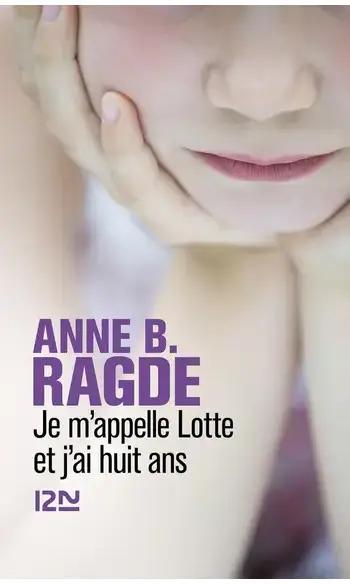Je m'appelle Lotte et j'ai huit ans