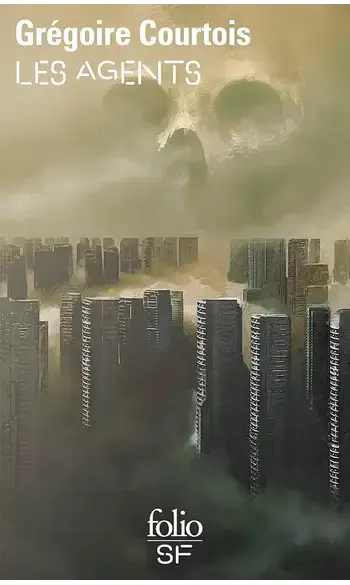 Les agents ( Grégoire Courtois )