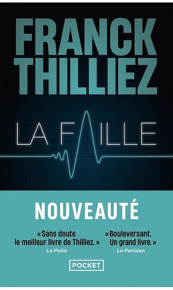 La Faille ( Franck Thilliez )