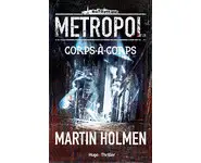 Corps-à-corps ( Martin Holmen )