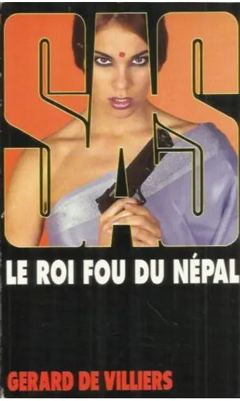 Le Roi fou du Népal ( Gérard de Villiers
