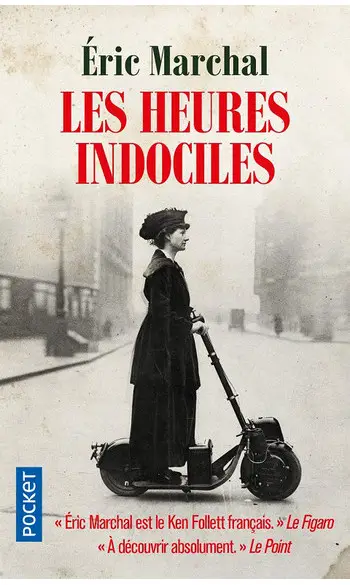 Les Heures indociles ( Éric Marchal )