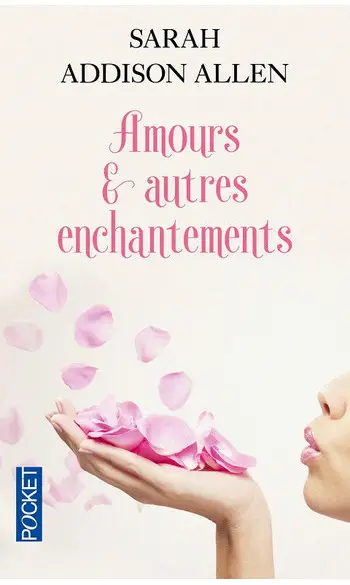 Amours et autres enchantements
