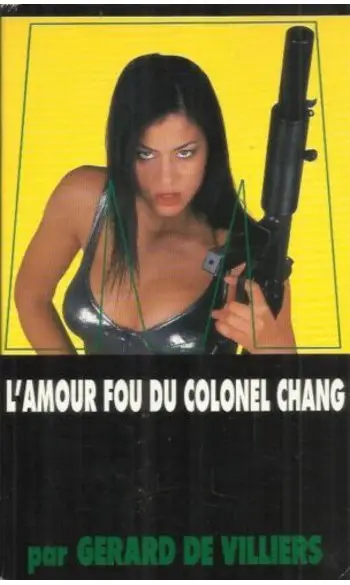 L'amour fou du colonel Chang
