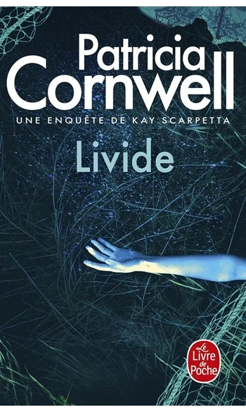 Livide ( Patricia Cornwell )