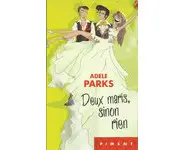 Deux maris sinon rien ( Parks Adèle )