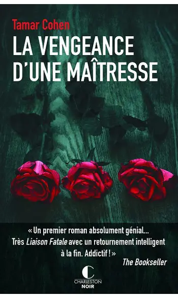 La vengeance d'une maîtresse ( Tamar Coh