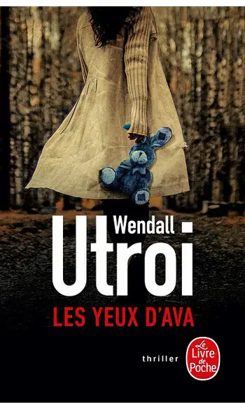 Les Yeux d'Ava ( Wendall Utroi )