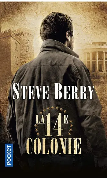 La 14e Colonie ( Steve Berry )