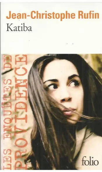 Katiba ( Jean-Christophe Rufin )