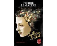 Au revoir là-haut ( Pierre Lemaitre )