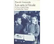 Les Arts à l'école ( Pascale Lismond )