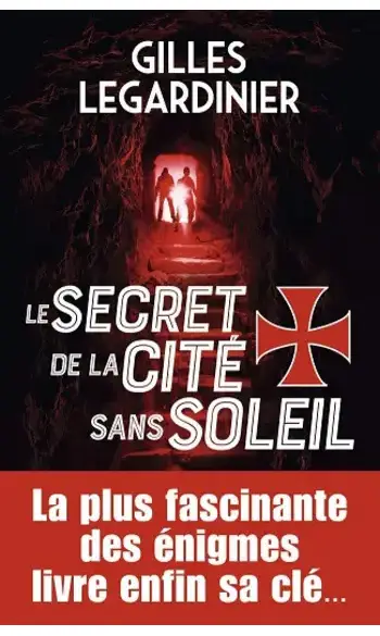 Le secret de la cité sans soleil ( Gille
