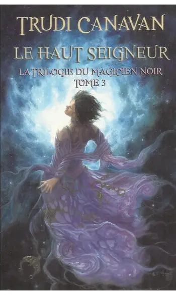 La Trilogie du magicien noir, Tome 3