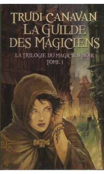 La Trilogie du magicien noir, Tome 1
