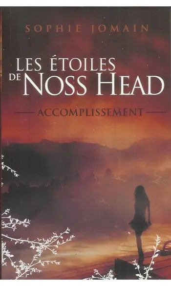 Les étoiles de Noss Head 3 : Accompliss