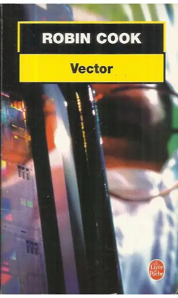 Vector ( Robin Cook )