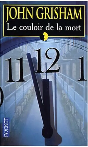 Le Couloir de la mort ( John Grisham )