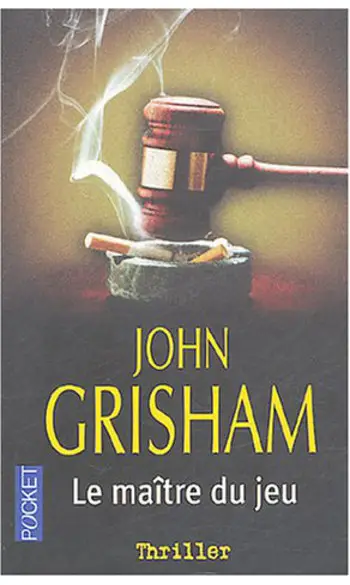 Le maître du jeu ( John Grisham )