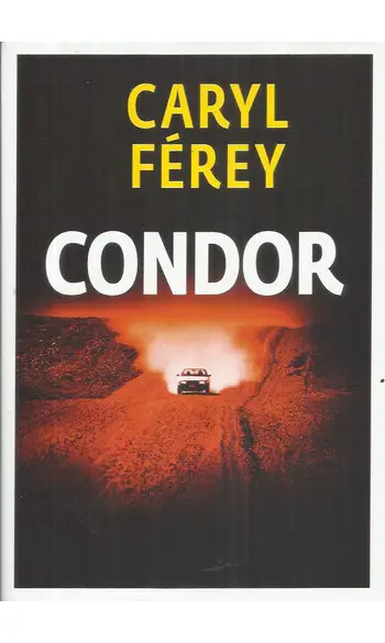 Condor ( Caryl Férey )