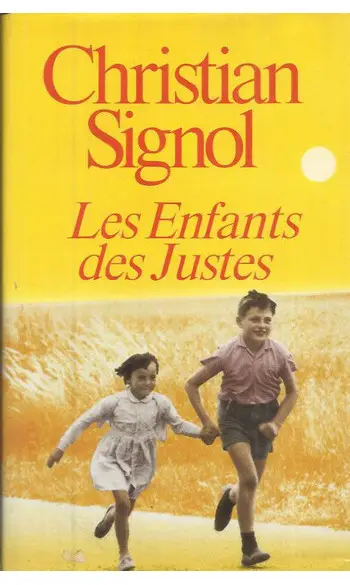 Les enfants des justes ( Christian Signo