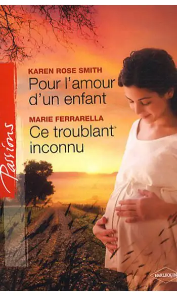 Pour l'amour d'un enfant + Ce troublant