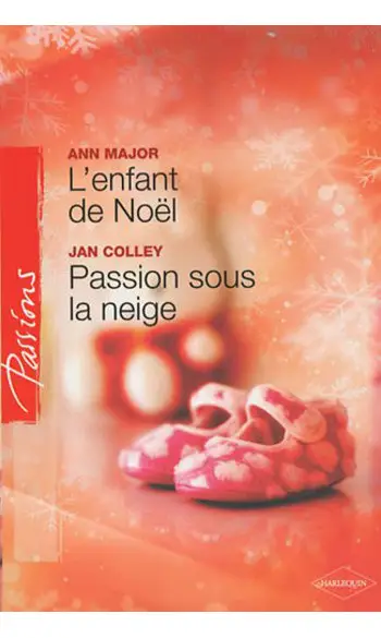 L'enfant de Noël + Passion sous la neige