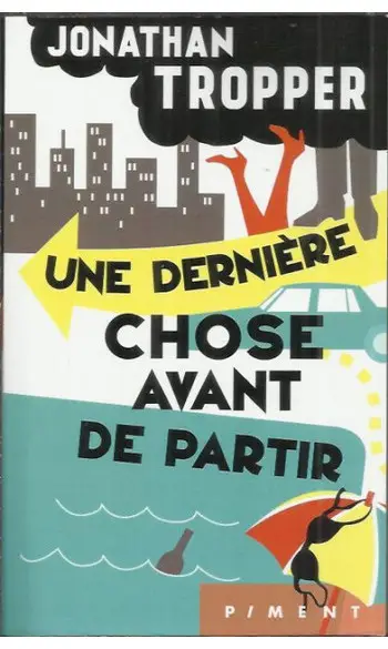 Une dernière chose avant de partir ( Jon