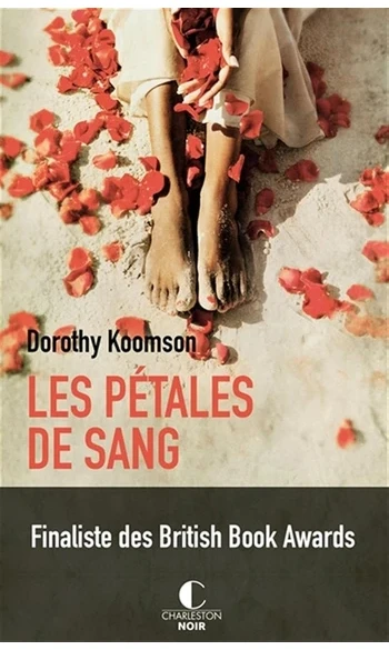 Les pétales de sang ( Dorothy Koomson )