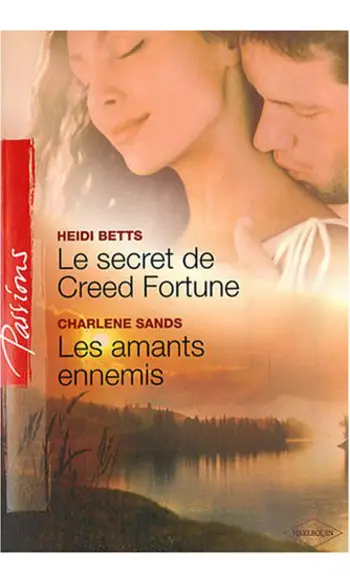 Le secret de Creed Fortune ; Les amants