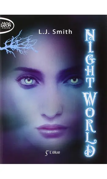 Night World Tome 5 - L'Elue ( L J SMITH