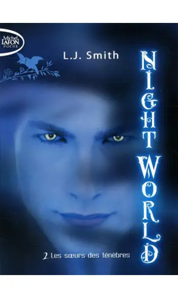 Night World Tome 2 ( L J SMITH )