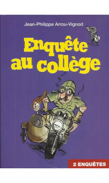Enquête au collège Tome 3 et 4
